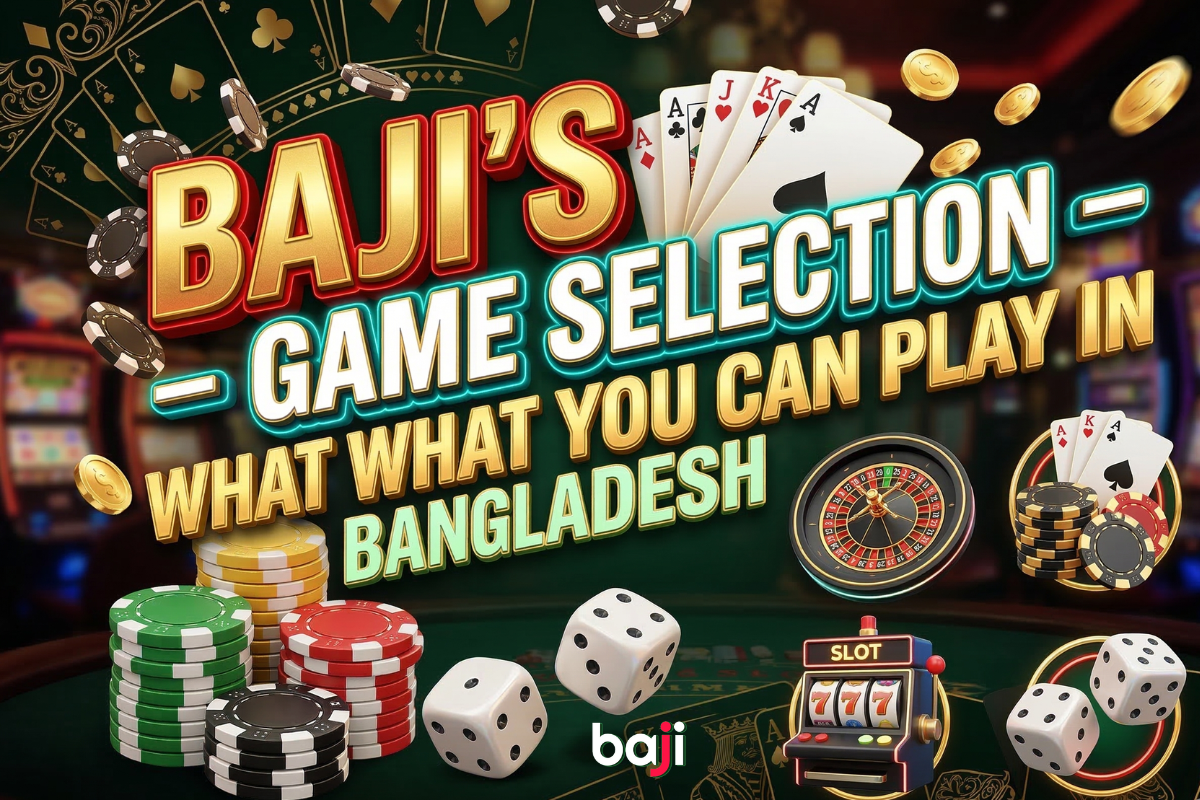 Baji's Game Selection